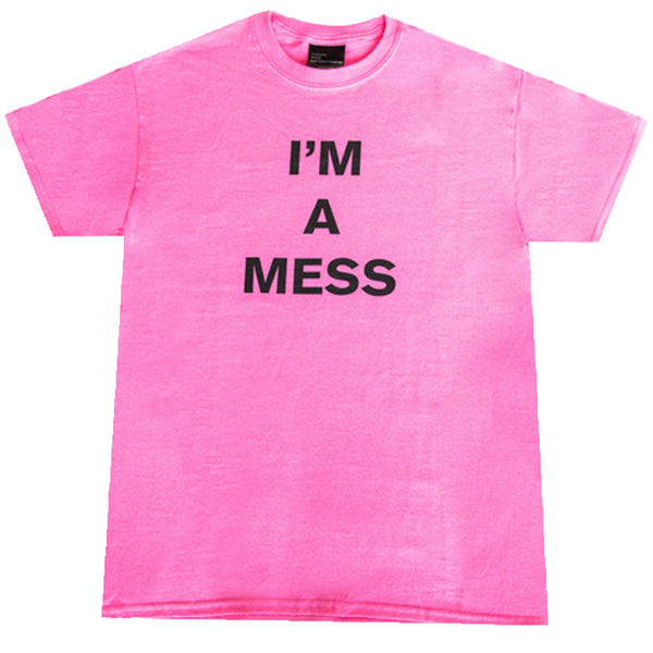 UNDERGROUND I'M A MESS T-SHIRT